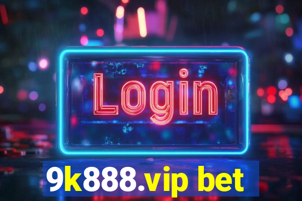 9k888.vip bet